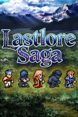 Lastlore Saga
