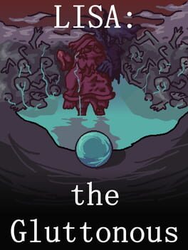 Lisa: The Gluttonous