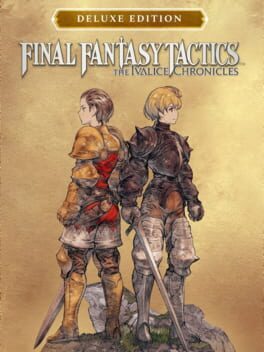 Final Fantasy Tactics: The Ivalice Chronicles – Deluxe Edition