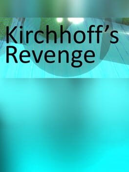 Kirchhoff’s Revenge