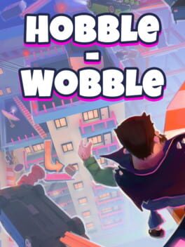Hobble-Wobble