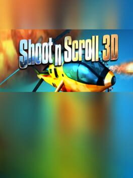 Shoot’n’Scroll 3D