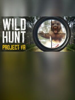 Project VR Wild Hunt