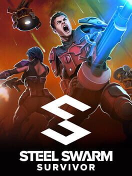 Steel Swarm: Survivor
