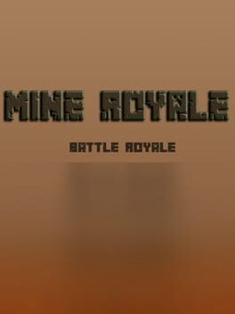 Mine Royale – Battle Royale