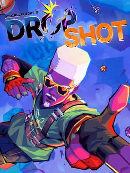 Aerial_Knight’s DropShot