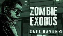Zombie Exodus: Safe Haven – Part Four