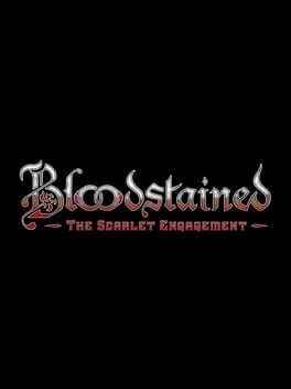 Bloodstained: The Scarlet Engagement