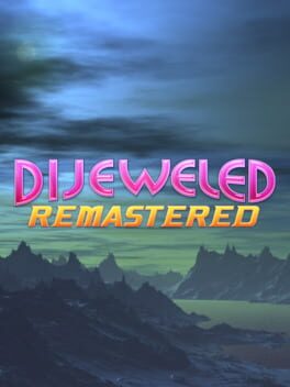 Dijeweled Remastered