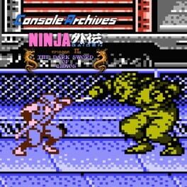 Console Archives: Ninja Gaiden II – The Dark Sword of Chaos