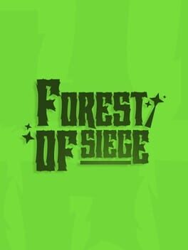 Forest Of Siege