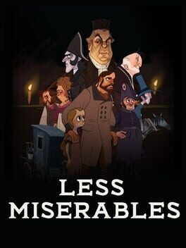 Less Miserables