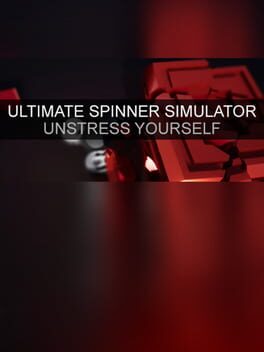 Ultimate Spinner Simulator – Unstress Yourself