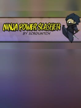 Ninja Power Slasher