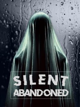 Silent: Abandoned