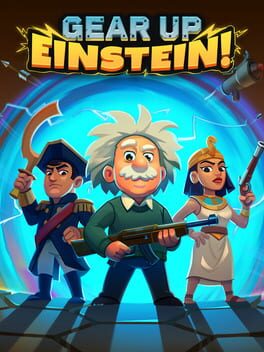 Gear Up Einstein!