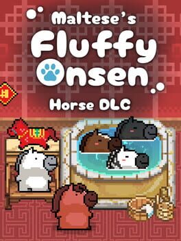 Maltese’s Fluffy Onsen: Horse DLC