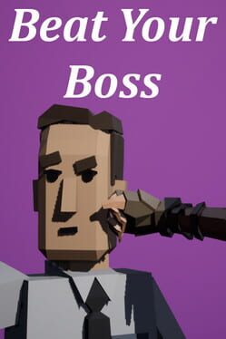 Beat Your Boss