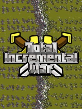 Total Incremental War