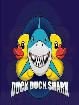 Duck Duck Shark
