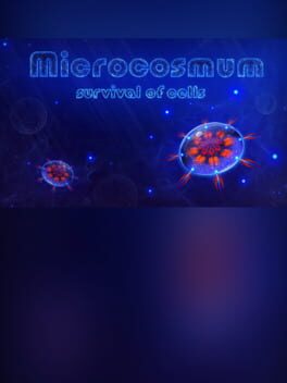 Microcosmum: Survival of Cells – Campaign “New life”