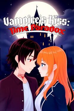 Vampire’s Kiss: Time Paradox