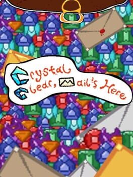 Crystal Clear, Mail’s Here