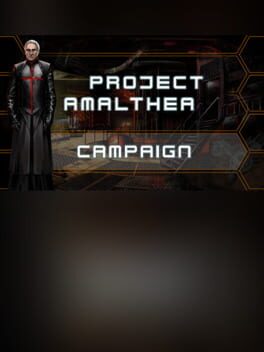 Project Amalthea: Campaign