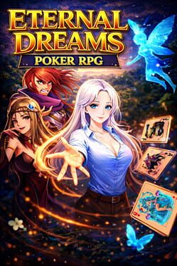 Eternal Dreams: Poker RPG