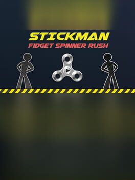 Stickman: Fidget Spinner Rush