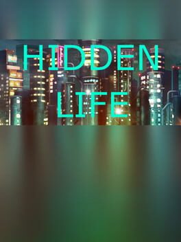 Hidden Life