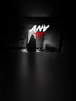 Ana: The Game
