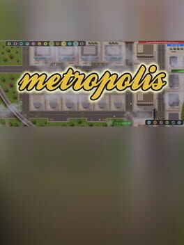 Metropolis