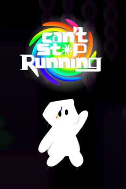 Can’t Stop Running