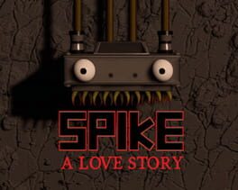Spike a Love Story
