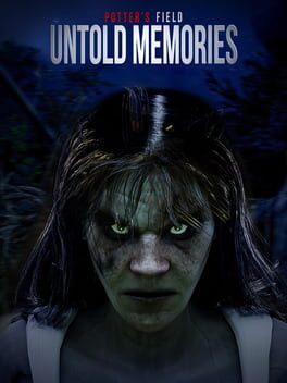 Untold Memories: Potter’s Field