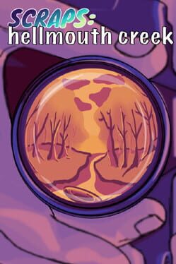 Scraps: Hellmouth Creek