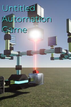 Untitled Automation Game