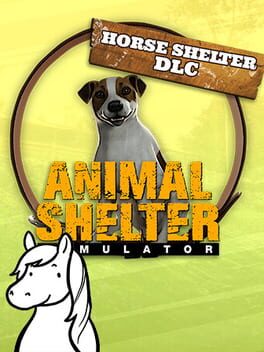 Animal Shelter Simulator: Horse Shelter DLC