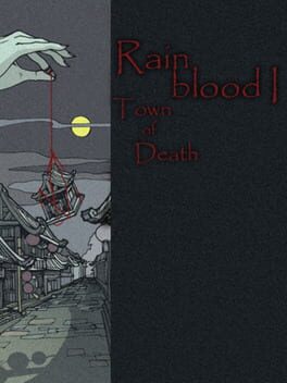Rainblood: Town of Death