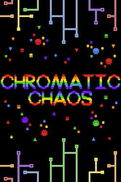 Chromatic Chaos