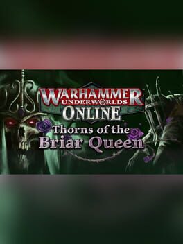 Warhammer Underworlds: Online – Warband: Thorns of the Briar Queen