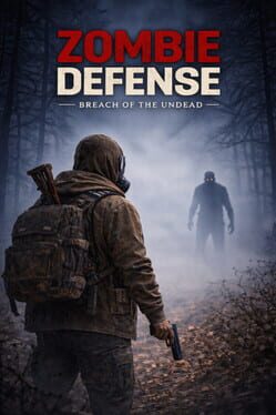 Zombie Defense: Breach of the Undead