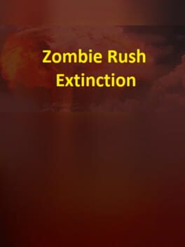 Zombie Rush&nbsp;: Extinction