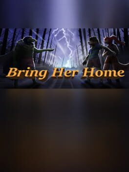 Bring Her Home