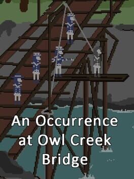 An Occurrence at Owl Creek Bridge