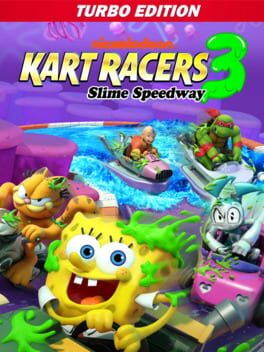 Nickelodeon Kart Racers 3: Slime Speedway – Turbo Edition