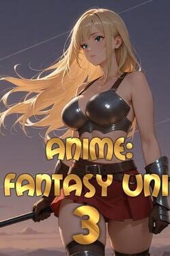 Anime: Fantasy Uni 3