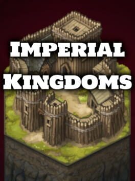 Imperial Kingdoms