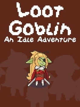 Loot Goblin: An Idle Adventure